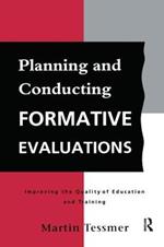 Planning and Conducting Formative Evaluations