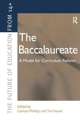 The Baccalaureate: A Model for Curriculum Reform - cover