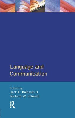 Language and Communication - Jack C. Richards,R.W. Schmidt - cover