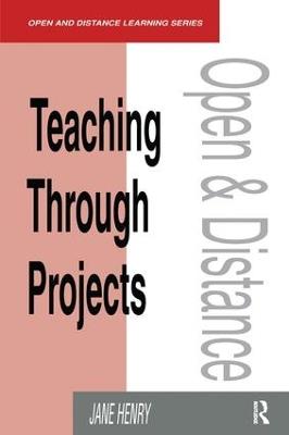 Teaching Through Projects - Jane Henry - cover