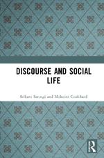 Discourse and Social Life