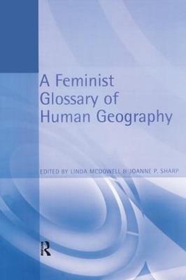 A Feminist Glossary of Human Geography - cover