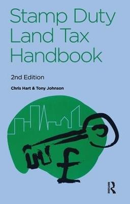 The Stamp Duty Land Tax Handbook - Tony Johnson,Chris Hart - cover