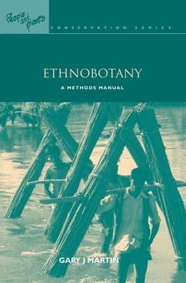 Ethnobotany: A Methods Manual - Gary J. Martin - cover