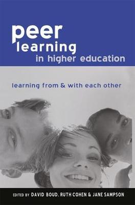 Peer Learning in Higher Education: Learning from and with Each Other - cover