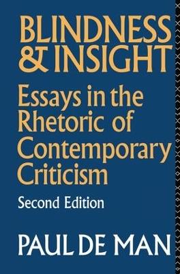 Blindness and Insight: Essays in the Rhetoric of Contemporary Criticism - Paul de Man - cover