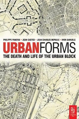 Urban Forms - Ivor Samuels,Phillippe Panerai,Jean Castex - cover