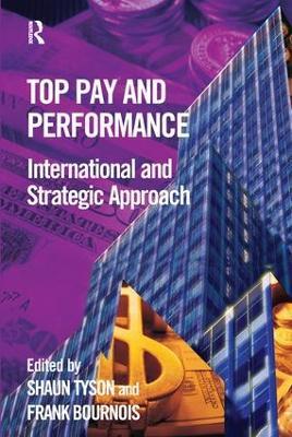 Top Pay and Performance - Shaun Tyson,Frank Bournois - cover