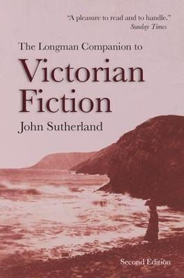 The Longman Companion to Victorian Fiction - John Sutherland - cover