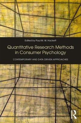 Quantitative Research Methods in Consumer Psychology: Contemporary and Data Driven Approaches - cover