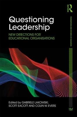 Questioning Leadership: New directions for educational organisations - cover