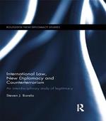International Law, New Diplomacy and Counterterrorism: An interdisciplinary study of legitimacy