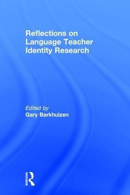 Reflections on Language Teacher Identity Research - cover