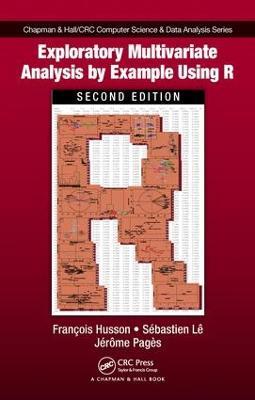 Exploratory Multivariate Analysis by Example Using R - Francois Husson,Sebastien Le,Jérôme Pagès - cover