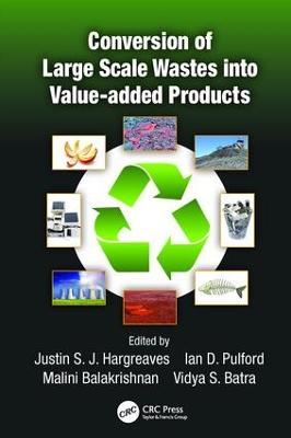 Conversion of Large Scale Wastes into Value-added Products - cover
