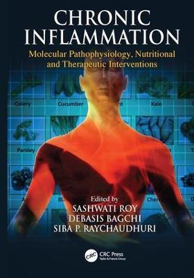 Chronic Inflammation: Molecular Pathophysiology, Nutritional and Therapeutic Interventions - cover