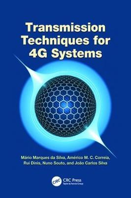 Transmission Techniques for 4G Systems - Mário Marques da Silva,Americo Correia,Rui Dinis - cover