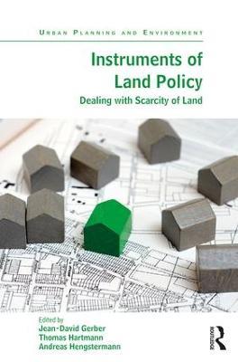 Instruments of Land Policy: Dealing with Scarcity of Land - cover
