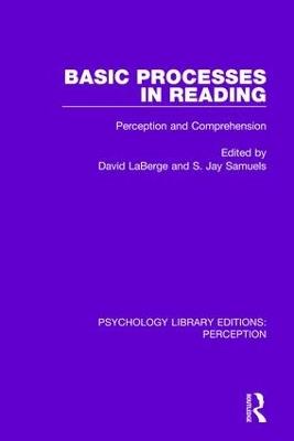 Basic Processes in Reading: Perception and Comprehension - cover