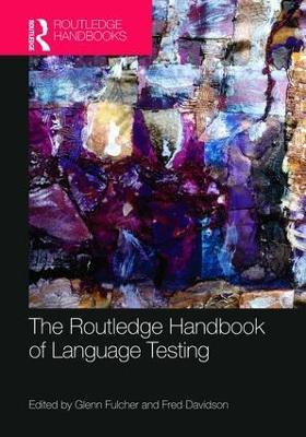The Routledge Handbook of Language Testing - cover