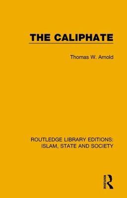 The Caliphate - Thomas W. Arnold - cover