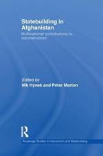 Statebuilding in Afghanistan: Multinational Contributions to Reconstruction