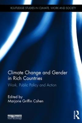 Climate Change and Gender in Rich Countries: Work, public policy and action - cover