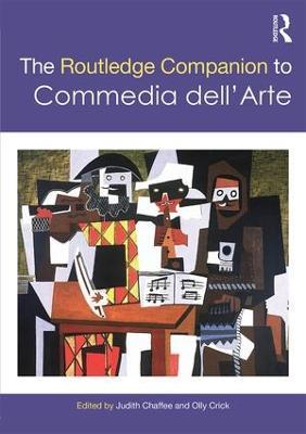 The Routledge Companion to Commedia dell'Arte - cover