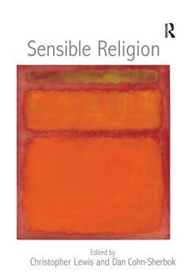 Sensible Religion - Christopher Lewis,Dan Cohn-Sherbok - cover