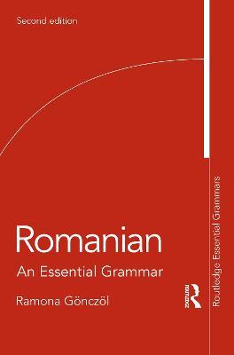 Romanian: An Essential Grammar - Ramona Gönczöl - cover