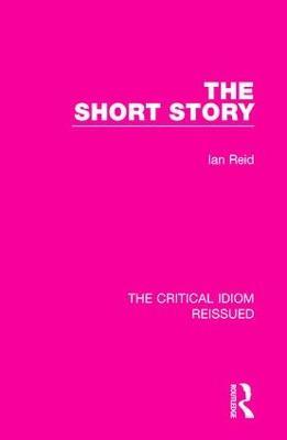 The Short Story - Ian Reid - cover