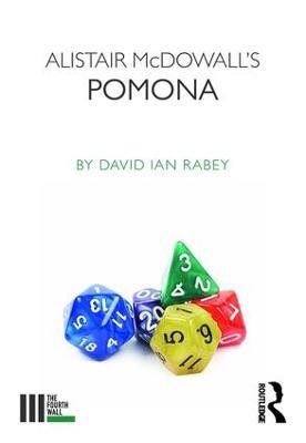 Alistair McDowall's Pomona - David Ian Rabey - cover
