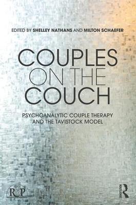 Couples on the Couch: Psychoanalytic Couple Psychotherapy and the Tavistock Model - cover