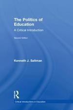 The Politics of Education: A Critical Introduction
