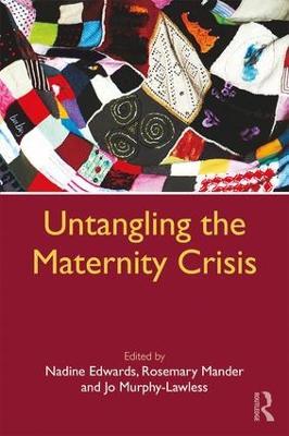 Untangling the Maternity Crisis - cover