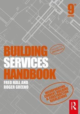 Building Services Handbook - Fred Hall,Roger Greeno - cover