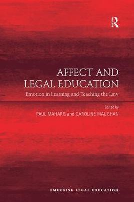 Affect and Legal Education: Emotion in Learning and Teaching the Law - cover