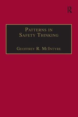 Patterns In Safety Thinking: A Literature Guide to Air Transportation Safety - Geoffrey R. McIntyre - cover