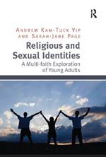 Religious and Sexual Identities: A Multi-faith Exploration of Young Adults
