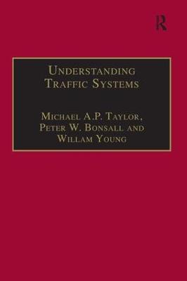 Understanding Traffic Systems: Data Analysis and Presentation - Michael A.P. Taylor,Peter W. Bonsall - cover