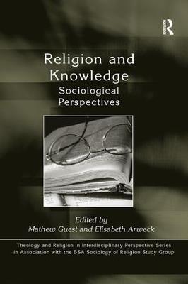 Religion and Knowledge: Sociological Perspectives - cover
