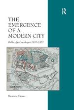 The Emergence of a Modern City: Golden Age Copenhagen 1800–1850