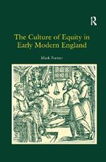 The Culture of Equity in Early Modern England