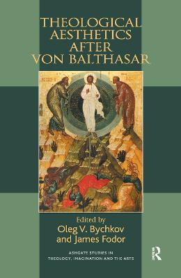 Theological Aesthetics after von Balthasar - Stan Hawkins - cover