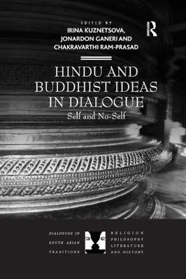Hindu and Buddhist Ideas in Dialogue: Self and No-Self - cover