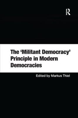 The 'Militant Democracy' Principle in Modern Democracies - cover