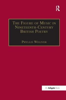 The Figure of Music in Nineteenth-Century British Poetry - cover
