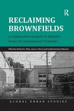 Reclaiming Brownfields: A Comparative Analysis of Adaptive Reuse of Contaminated Properties