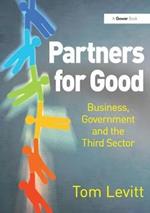 Partners for Good: Business, Government and the Third Sector