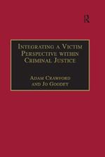 Integrating a Victim Perspective within Criminal Justice: International Debates